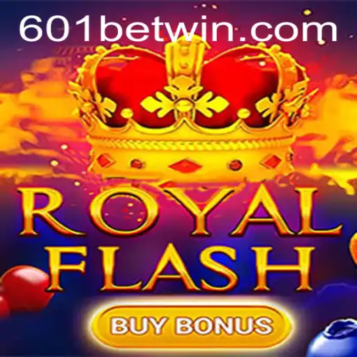 RoyalFlashBuyBonus: Desvendando as Regras e Estratégias do Jogo em 601bet.com